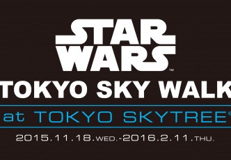 STAR WARS TOKYO SKY WALK at TOKYO SKYTREE(R)