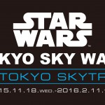 STAR WARS TOKYO SKY WALK at TOKYO SKYTREE(R)